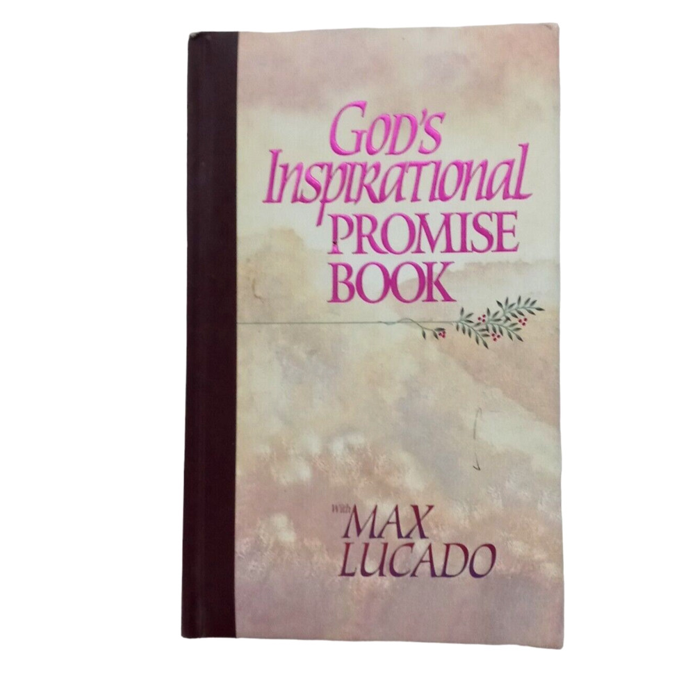 Gods Inspirational Promise Book Max Lucado Insight Scriptural Wisdom Scripture